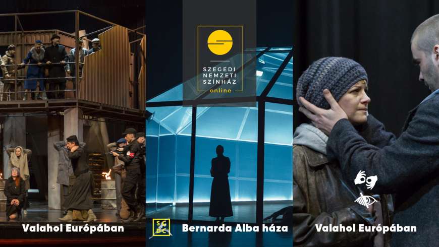 Online előadásokkal jelentkezik februárban a Szegedi Nemzeti Színház