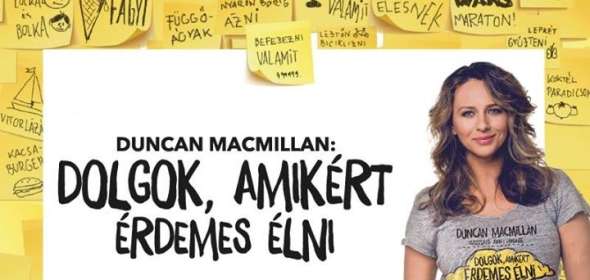 Dolgok, amikért érdemes élni